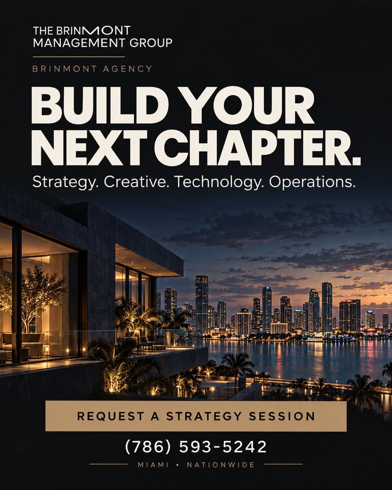 The Brinmont Management Group advertisement with Build Your Next Chapter heading overlooking Miami skyline at sunset with call-to-action button