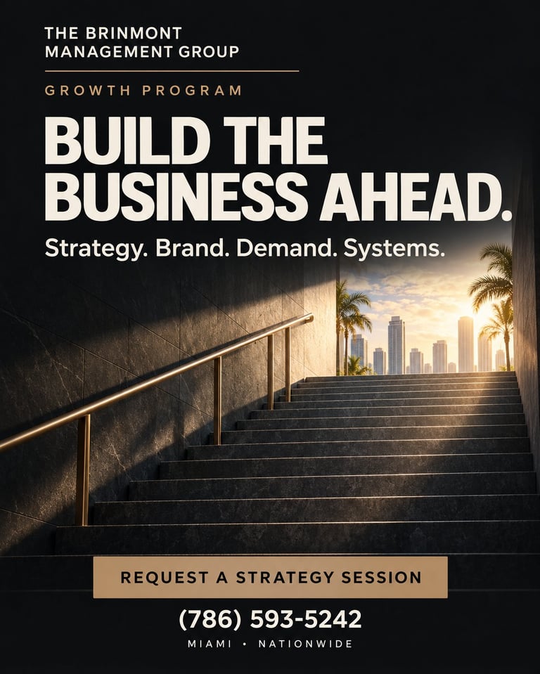 The Brinmont Management Group growth program advertisement with modern staircase leading to cityscape, featuring BUILD THE BUSINESS AHEAD tagline and strategy session contact information